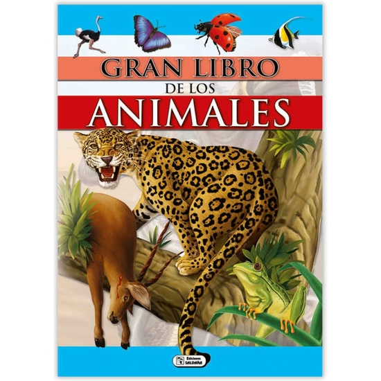 LIBRO GRAN LIBRO MUNDO ANIMAL 27X19 SALDAÑA